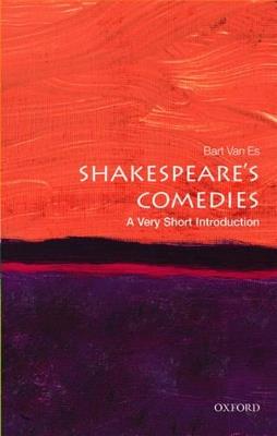 Shakespeare's Comedies: A Very Short Introduction - Bart van Es - cover