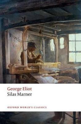 Silas Marner: The Weaver of Raveloe - George Eliot - cover