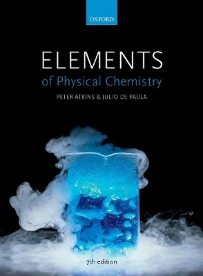 Elements of Physical Chemistry - Peter Atkins,Julio De Paula - cover