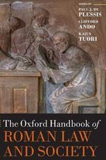 The Oxford Handbook of Roman Law and Society