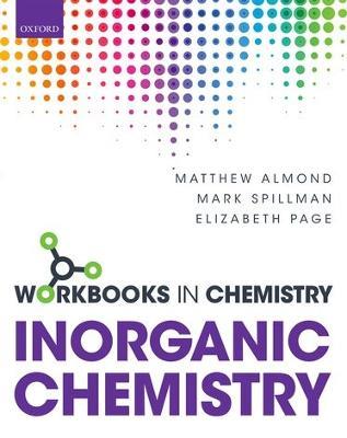 Workbook in Inorganic Chemistry - Matthew Almond,Mark Spillman,Elizabeth Page - cover