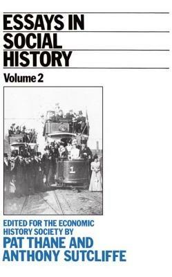 Essays in Social History Volume 2: Edited for the Economic History Society - cover
