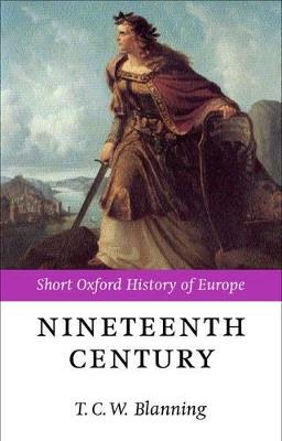 The Nineteenth Century: Europe 1789-1914 - cover
