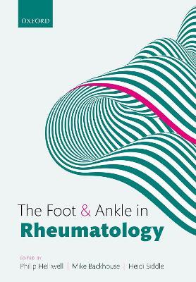 The Foot and Ankle in Rheumatology - cover
