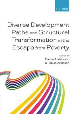 Diverse Development Paths and Structural Transformation in the Escape from Poverty - cover
