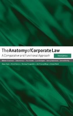 The Anatomy of Corporate Law: A Comparative and Functional Approach - Reinier Kraakman,John Armour,Paul Davies - cover
