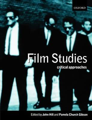 Film Studies: Critical Approaches - cover