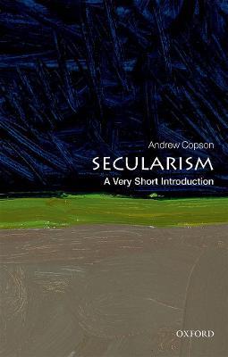 Secularism: A Very Short Introduction - Andrew Copson - cover