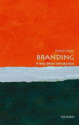 Branding: A Very Short Introduction - Robert Jones - cover