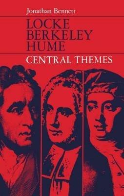 Locke, Berkeley, Hume; Central Themes - Jonathan Bennett - cover