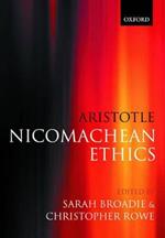 Aristotle: Nicomachean Ethics: Translation, Introduction, Commentary