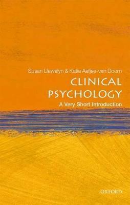 Clinical Psychology: A Very Short Introduction - Susan Llewelyn,Katie Aafjes-van Doorn - cover