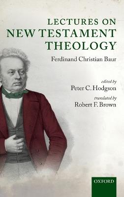 Lectures on New Testament Theology: by Ferdinand Christian Baur - cover