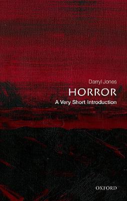 Horror: A Very Short Introduction - Darryl Jones - cover