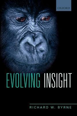 Evolving Insight - Richard W. Byrne - cover
