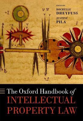 The Oxford Handbook of Intellectual Property Law - cover