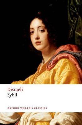 Sybil: or The Two Nations - Benjamin Disraeli - cover