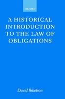 A Historical Introduction to the Law of Obligations