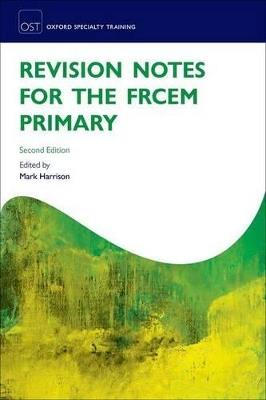Revision Notes for the FRCEM Primary - cover