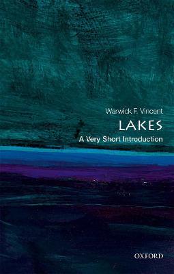 Lakes: A Very Short Introduction - Warwick F. Vincent - cover