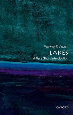 Lakes: A Very Short Introduction - Warwick F. Vincent - cover
