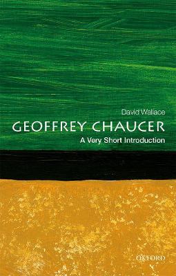 Geoffrey Chaucer: A Very Short Introduction - David Wallace - cover