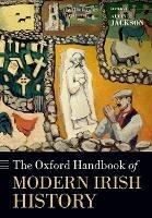 The Oxford Handbook of Modern Irish History