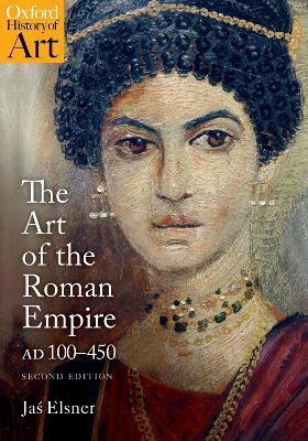 The Art of the Roman Empire: AD 100-450 - Jas Elsner - cover