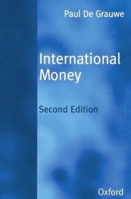 International Money: Postwar Trends and Theories - Paul De Grauwe - cover