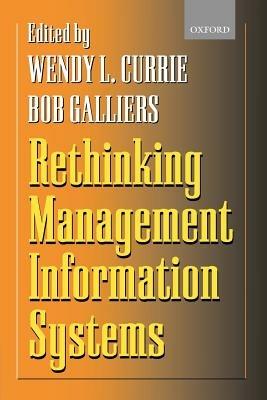 Rethinking Management Information Systems: An Interdisciplinary Perspective - cover