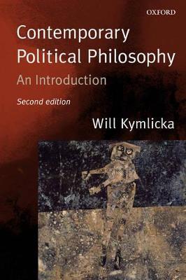 Contemporary Political Philosophy: An Introduction - Will Kymlicka - cover
