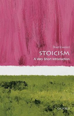 Stoicism: A Very Short Introduction - Brad Inwood - cover