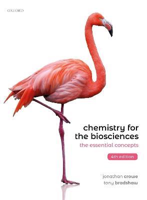 Chemistry for the Biosciences: The Essential Concepts - Jonathan Crowe,Tony Bradshaw - cover