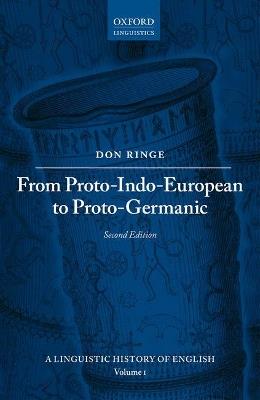 From Proto-Indo-European to Proto-Germanic - Don Ringe - cover