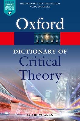 A Dictionary of Critical Theory - Ian Buchanan - cover