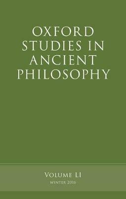 Oxford Studies in Ancient Philosophy, Volume 51 - cover