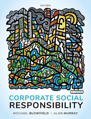 Corporate Social Responsibility - Michael Blowfield,Alan Murray - cover