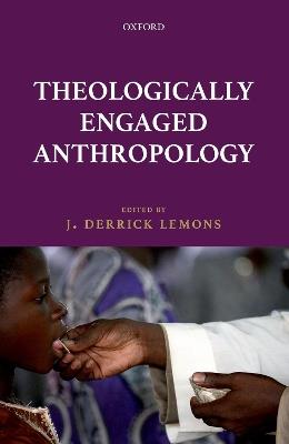 Theologically Engaged Anthropology - cover