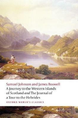 A Journey to the Western Islands of Scotland and the Journal of a Tour to the Hebrides - Samuel Johnson,James Boswell - cover
