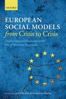 European Social Models From Crisis to Crisis:: Employment and Inequality in the Era of Monetary Integration - cover