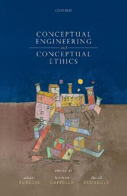 Conceptual Engineering and Conceptual Ethics - cover