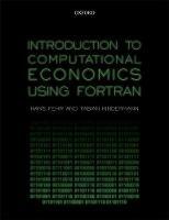 Introduction to Computational Economics Using Fortran - Hans Fehr,Fabian Kindermann - cover