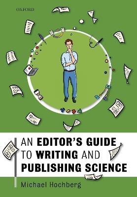 An Editor's Guide to Writing and Publishing Science - Michael Hochberg - cover