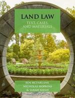 Land Law: Text, Cases & Materials