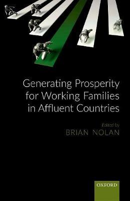 Generating Prosperity for Working Families in Affluent Countries - cover