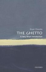The Ghetto: A Very Short Introduction