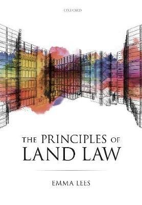 The Principles of Land Law - Emma Lees - cover