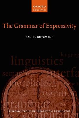 The Grammar of Expressivity - Daniel Gutzmann - cover