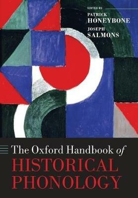 The Oxford Handbook of Historical Phonology - cover