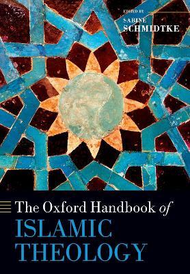 The Oxford Handbook of Islamic Theology - cover